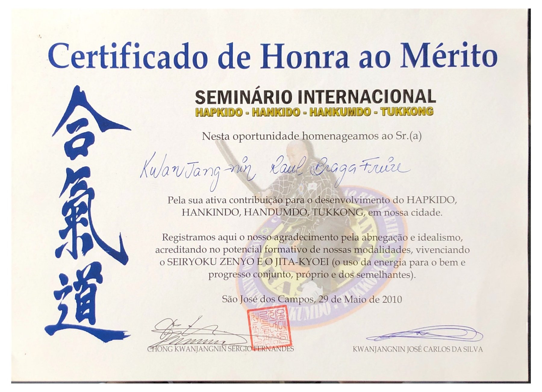 Certificado Internacional de Honra ao Mérito, Seminário Internacional de Hapkido/Hankido/Handumdo/Tukkong, São José dos Campos, 2010